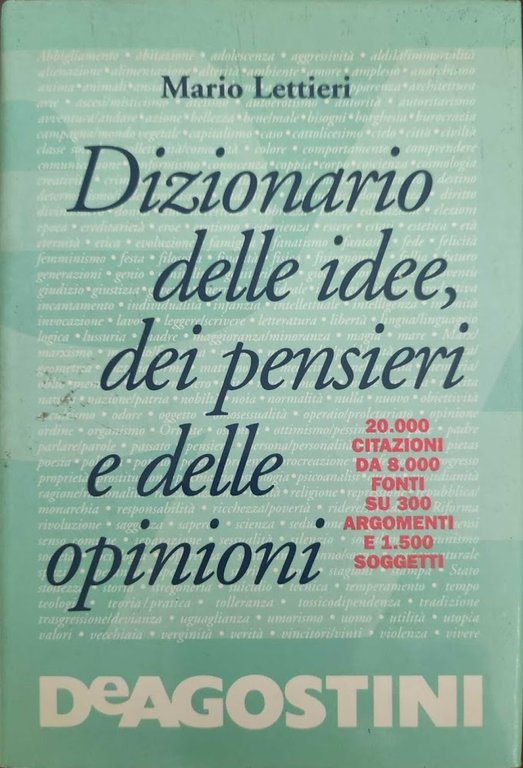 Dizionario delle idee, dei pensieri e delle opinioni