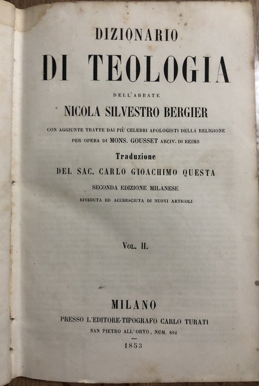 Dizionario di Teologia dell'abbate Nicola Silvestro Bergier. Vol.II D-Kyr