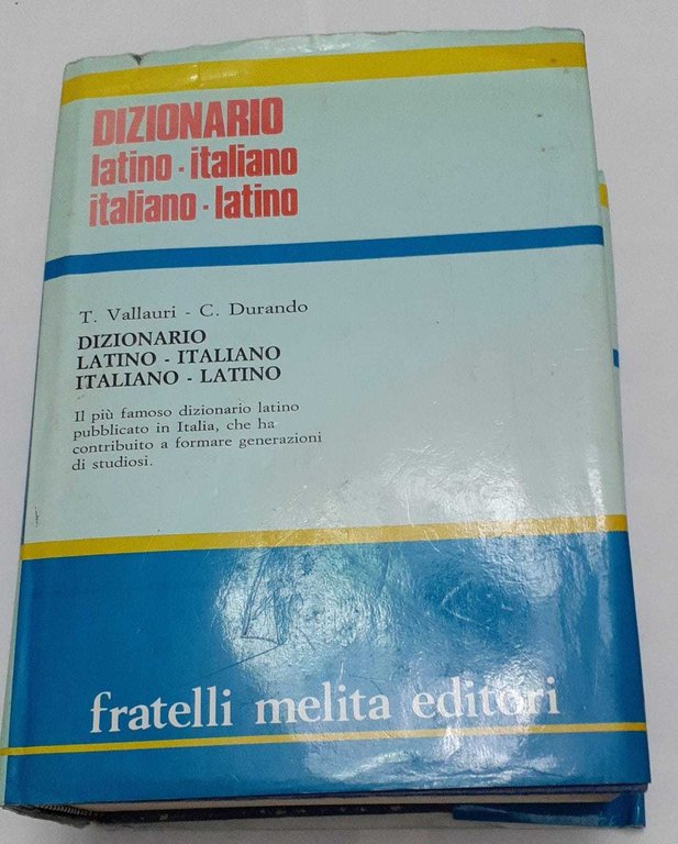 Dizionario Italiano- Latino Latino- Italiano