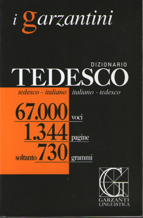 Dizionario tedesco. Tedesco-italiano, italiano-tedesco.