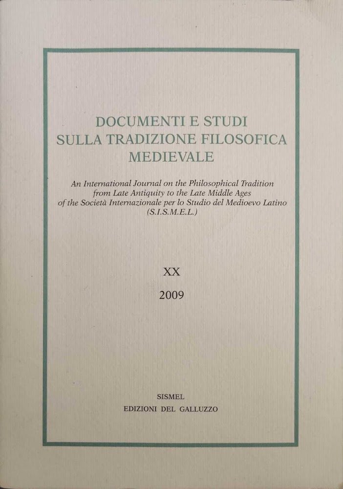 Documenti e studi sulla tradizione filosofica medievale Vol.XX