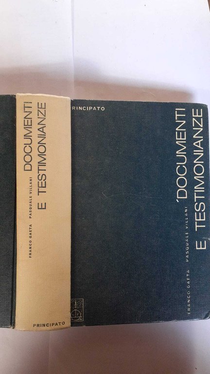 Documenti e testimonianze. Antologia di documenti storici