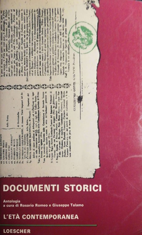 Documenti storici : l'età contemporanea