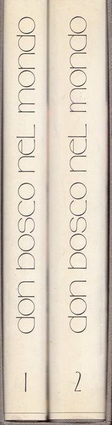 Don Bosco nel Mondo. I. II | Immagine Gallery 2