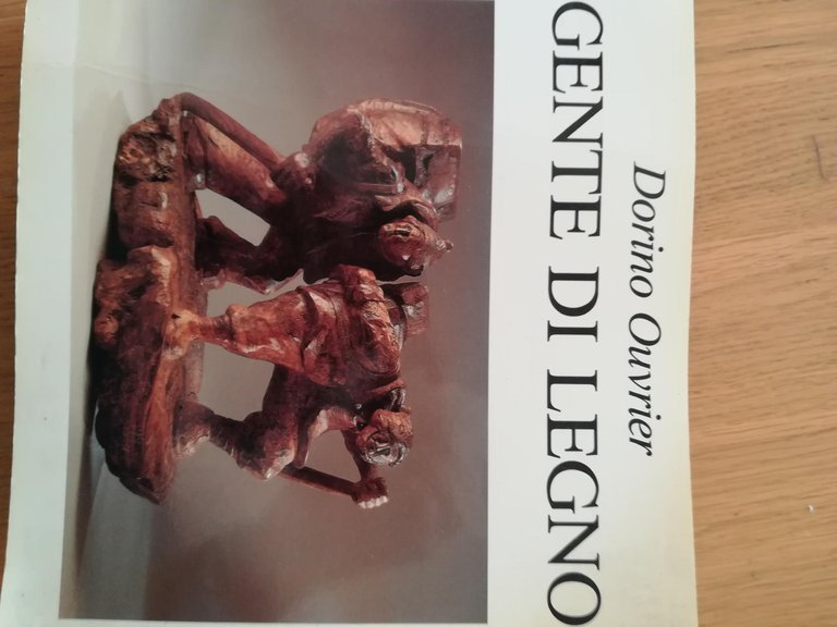 Dorino Ouvrier. Gente di legno | Immagine Gallery 2