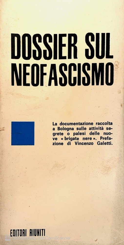 Dossier sul neofascismo