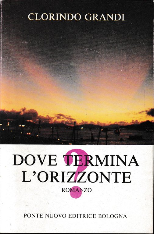 Dove termina l'orizzonte?