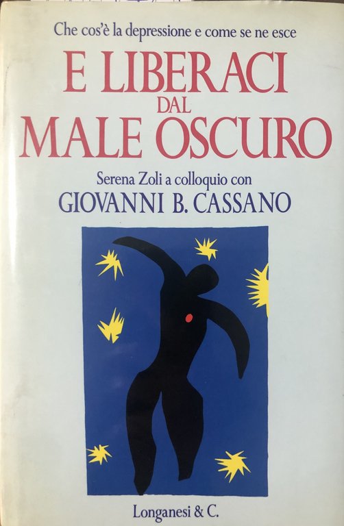 E liberaci dal male oscuro. Che cos'è la depressione e come se ne esce