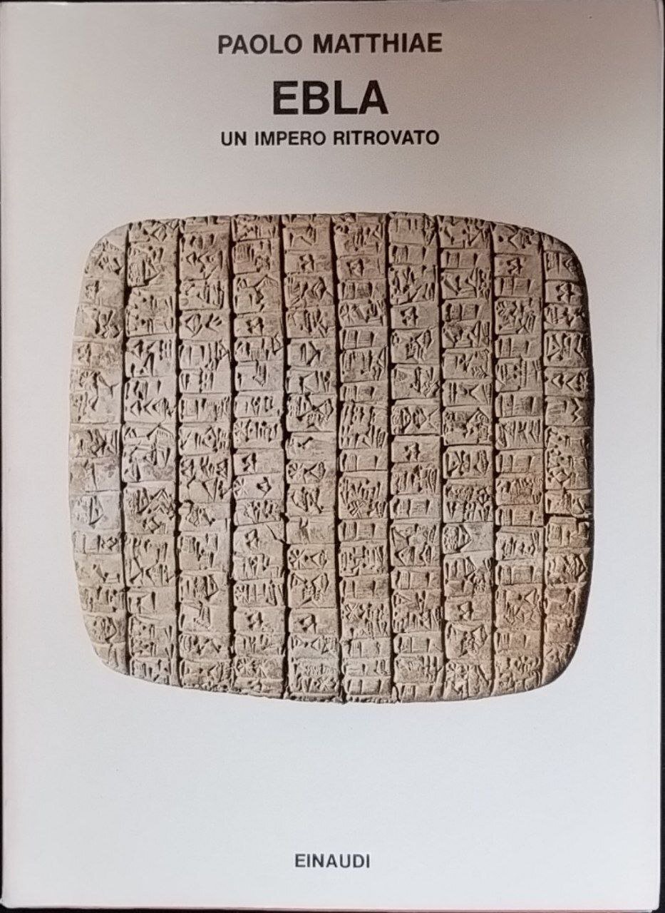 Ebla. Un impero ritrovato