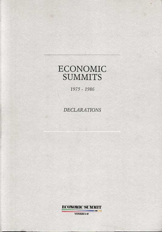 Economic Summits, Venezia '87, 1975-1986. Declarations