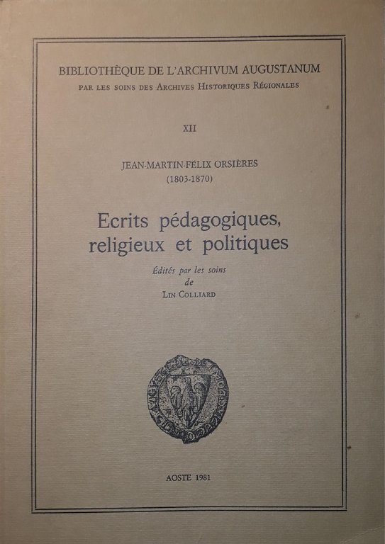 Ecrits pédagogiques, religieuxet politiques | Immagine Gallery 2