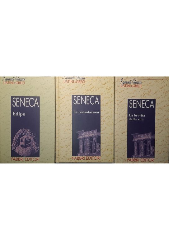 Edipo p.115; Le consolazioni p. 247; La brevità della vita …