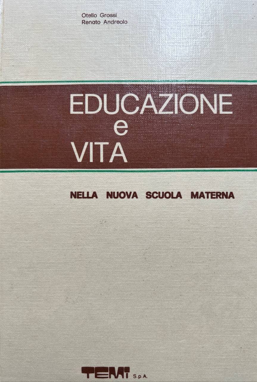 Educazione e vita nella nuova scuola materna 7