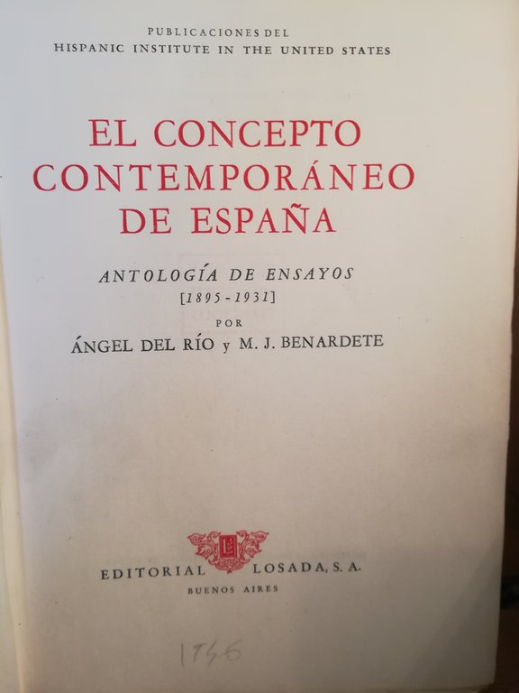 El concepto contemporaneo de Espana. (1895-1931)