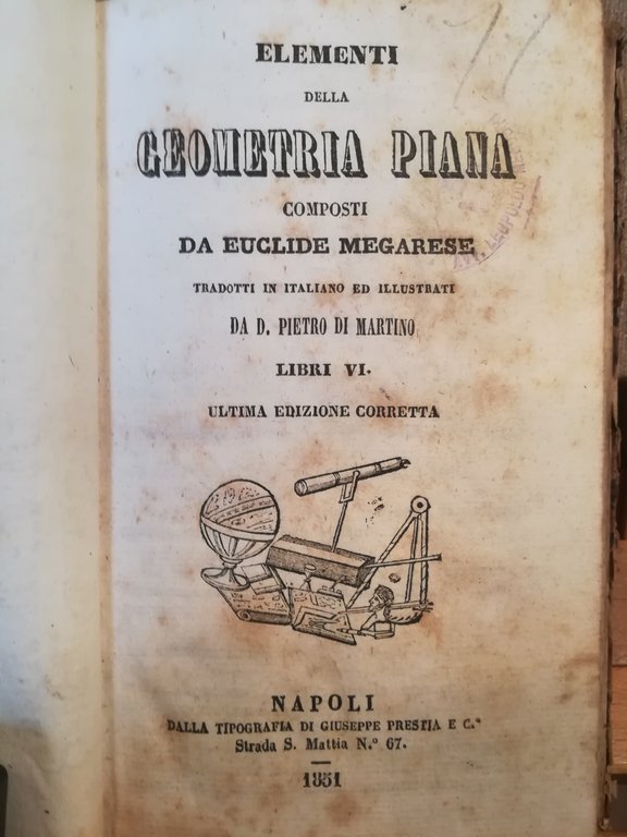 Elementi della geometria piana composti da Euclide megarese.