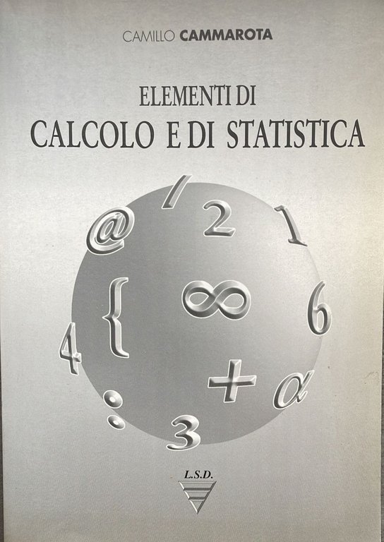 Elementi di calcolo e di statistica