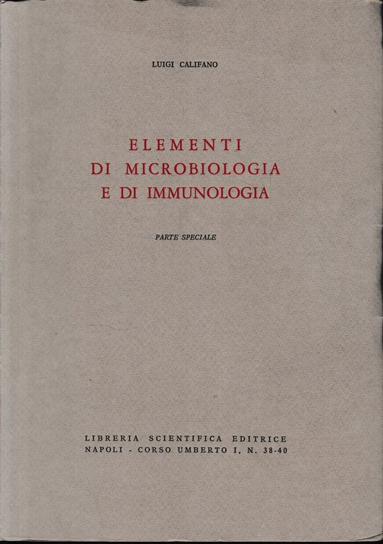 Elementi di microbiologia e di immunologia. Parte speciale