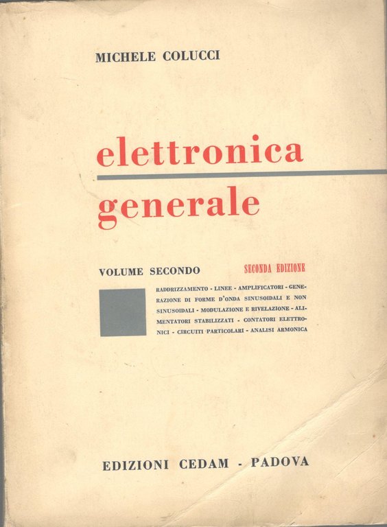 Elettronica generale (volume secondo)