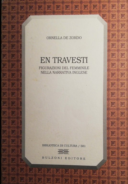 En Travesti, figurazioni del femminile nella narrativa inglese | Immagine Gallery 2