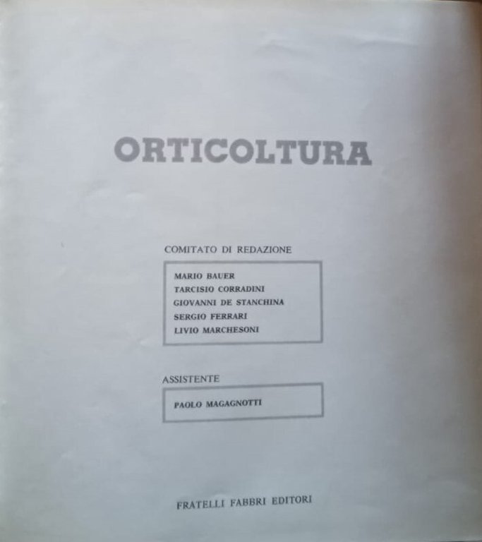 Enciclopedia dell'agricoltura Orticoltura volume VII