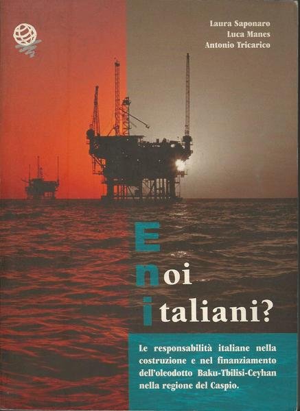 ENI: E NOI ITALIANI?