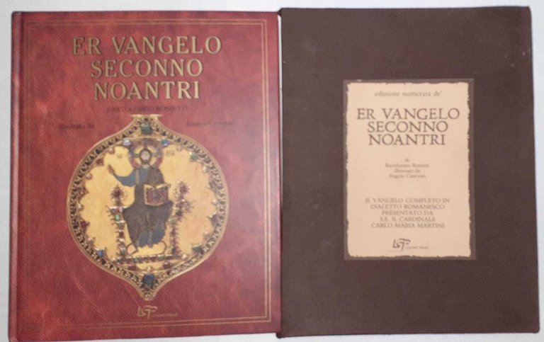 Er vangelo seconno Noantri con cento tavole di Angelo Canevari