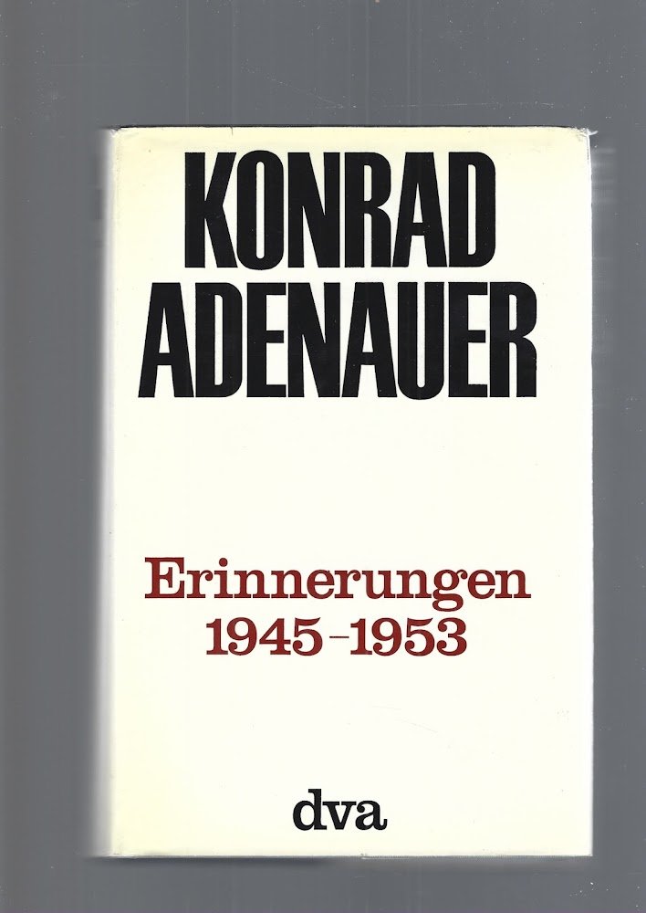 ERINNERUNGEN 1945-1953