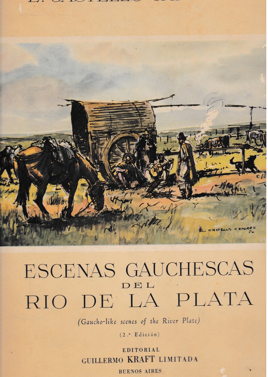 Escenas Gauchescas del Rio de la Plata ( Gaucho-like scenes …