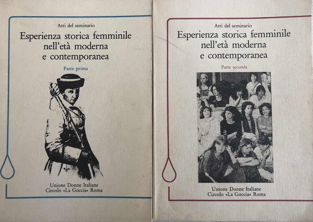 Esperienza storica femminile nell'età moderna e contemporanea. Parte I e …