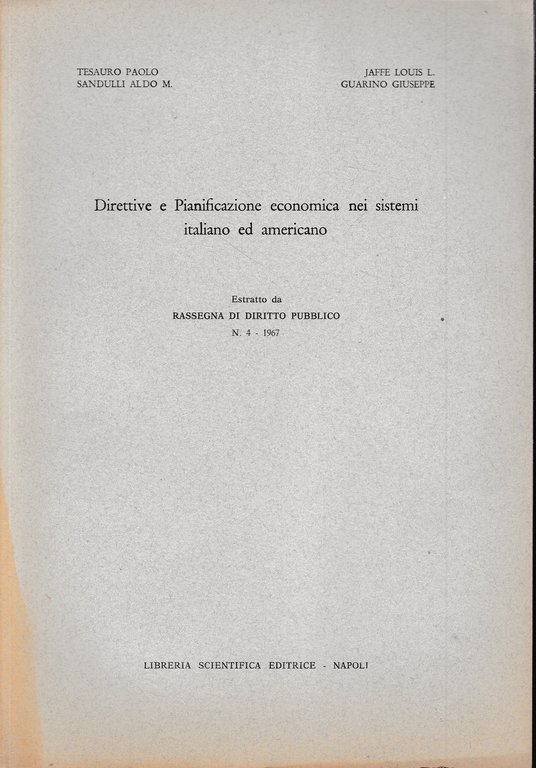 Estratto da: Rassegna di Diritto Pubblico n. 4 - 1967