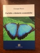 Farfalle e idolatrie economiche | Immagine Gallery 6