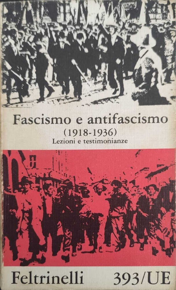 Fascismo e antifascismo 1918 - 1936 | Immagine principale