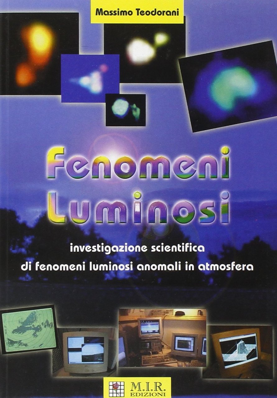 Fenomeni luminosi. Investigazione scientifica di fenomeni luminosi anomali in atmosfera | Immagine principale