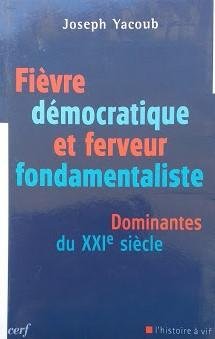Fievre democratique et ferveur fondamentaliste : dominantes du 21. siecle | Immagine Gallery 2