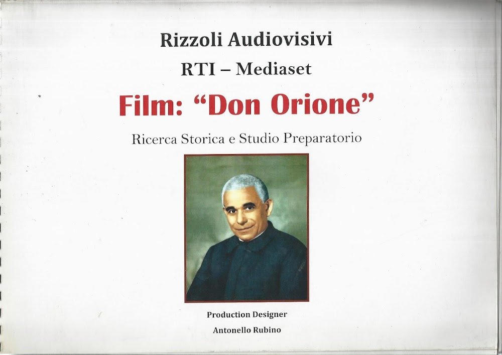 Film: Don Orione. Ricerca storica e studio preparatorio. 5 volumi