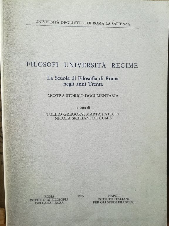 Filosofi Università Regime. La Scuola di Filosofia di Roma negli …