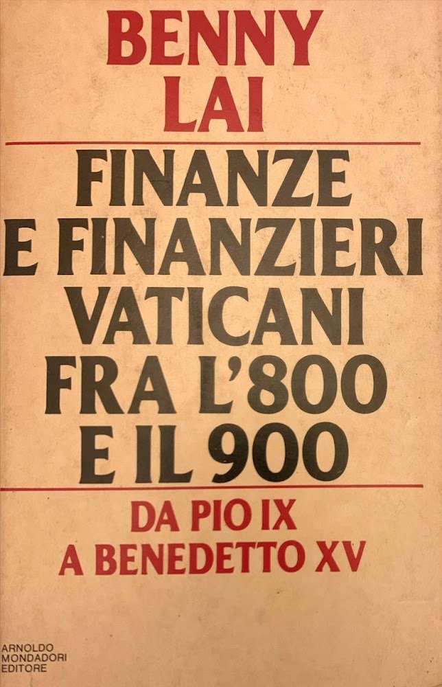 Finanze e finanzieri vaticani fra l'800 e il 900, Da …