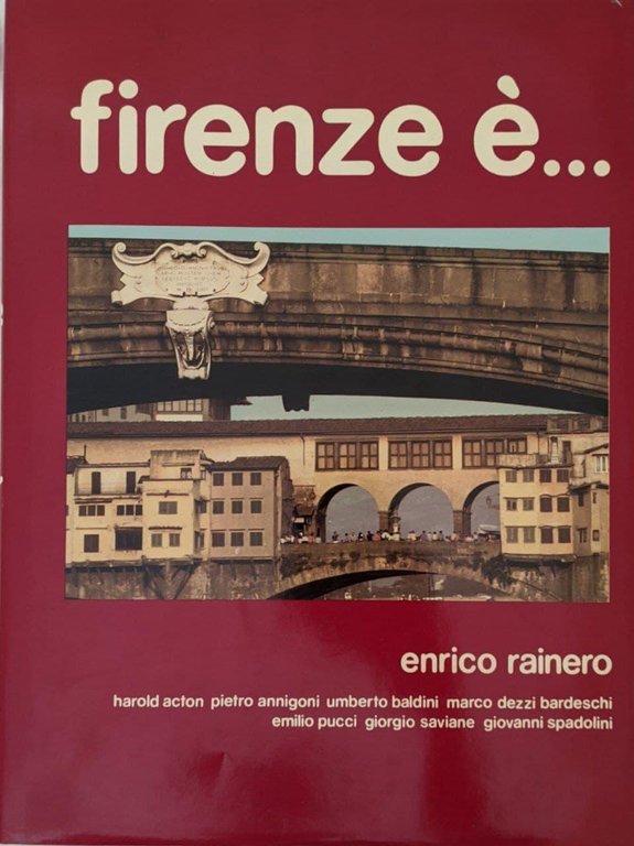 Firenze è...