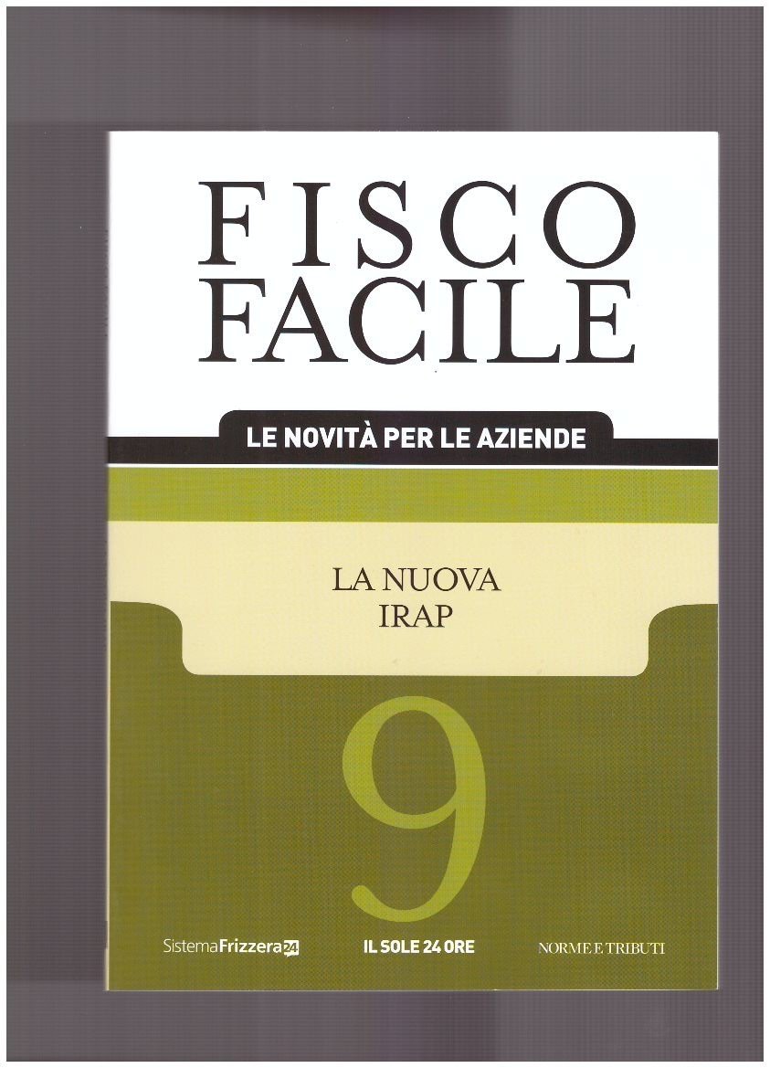 Fisco Facile La Nuova Irap - 9 | Immagine principale