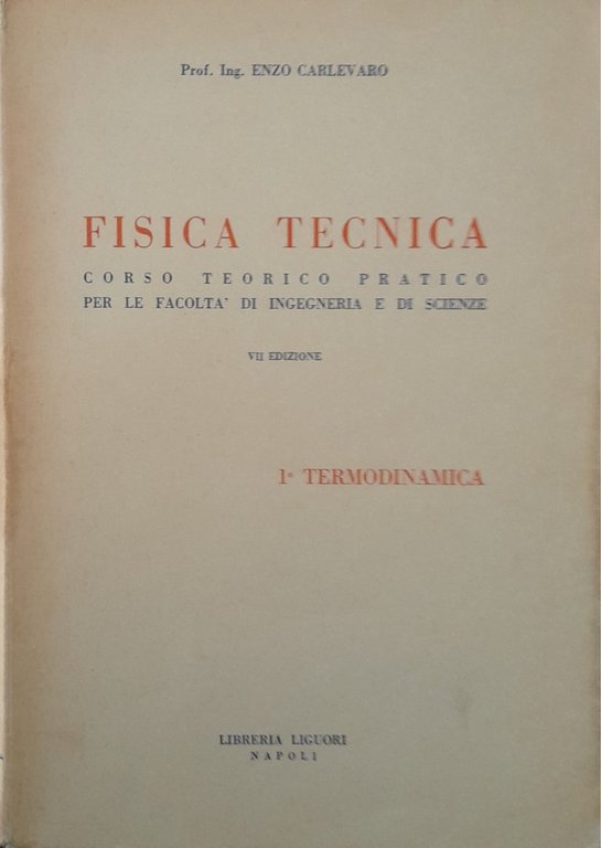 Fisica tecnica: 1^ termodinamica