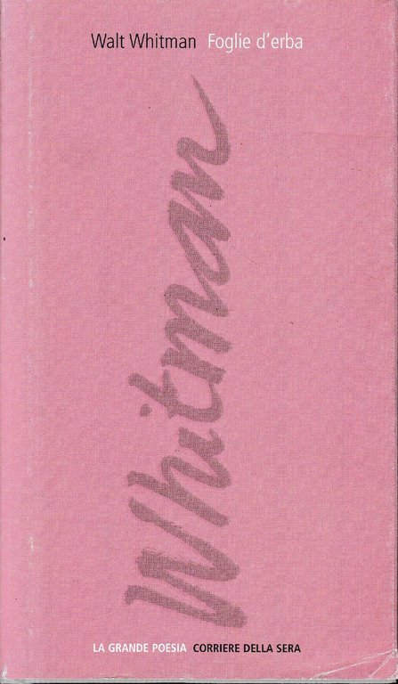 Foglie d'erba. Testo Inglese a fronte