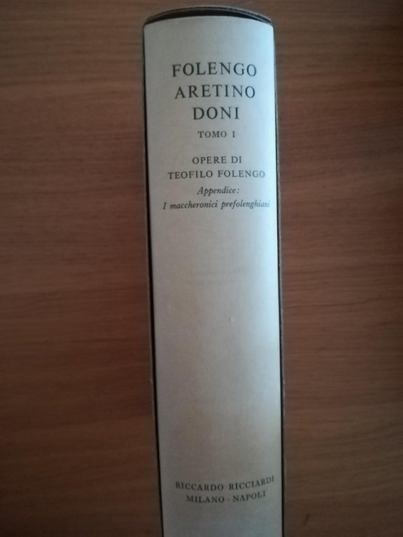 Folengo Aretino Doni Tomi I e II