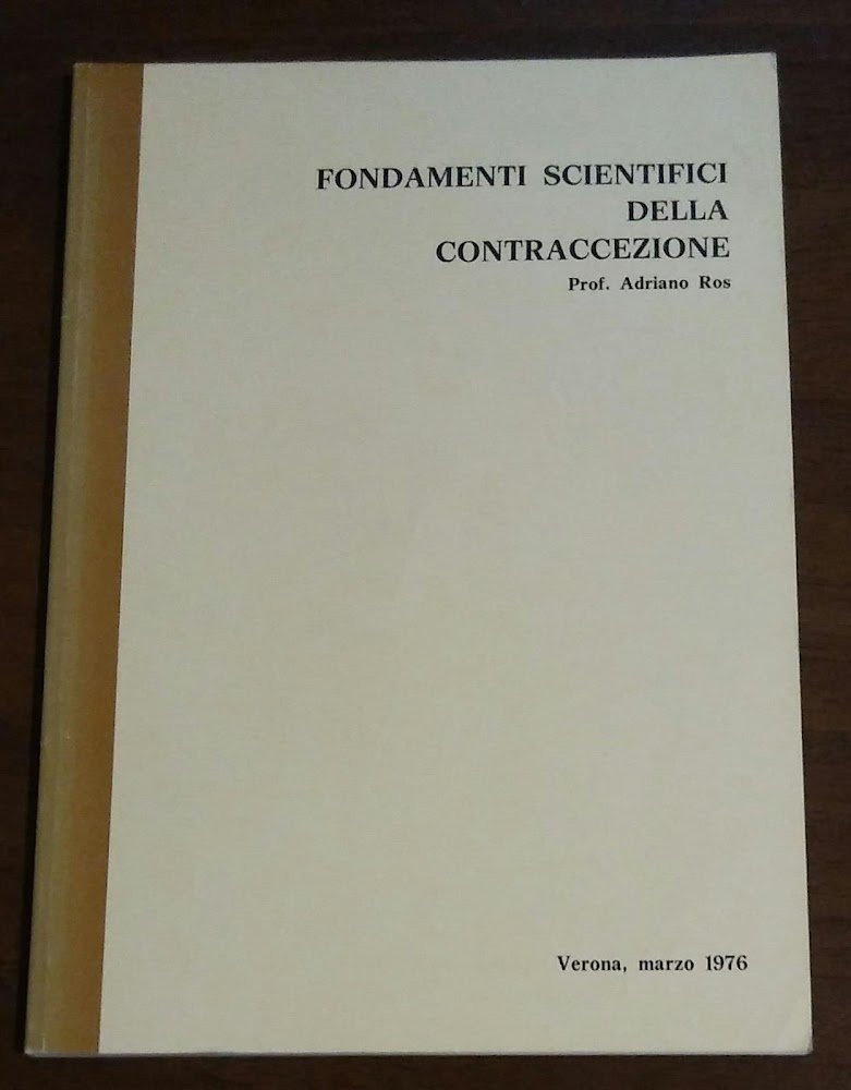 FONDAMENTI SCIENTIFICI DELLA CONTRACCEZIONE