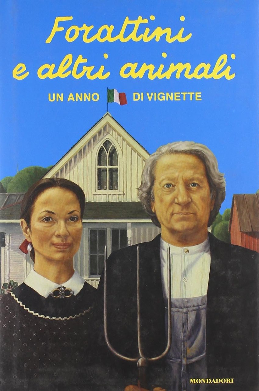 Forattini e altri animali. Un anno di vignette