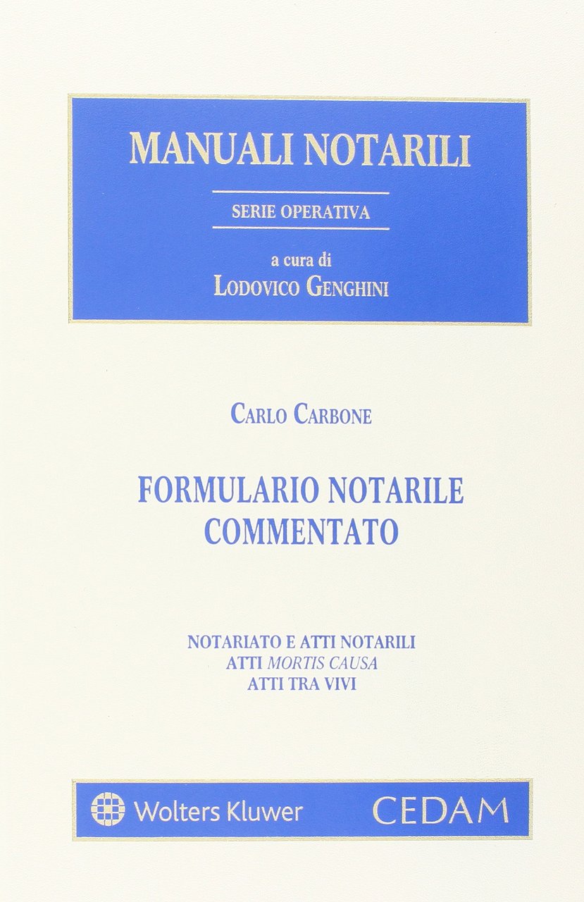 Formulario notarile commentato. Con CD-ROM | Immagine principale