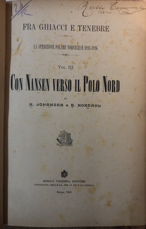Fra ghiacci e tenebre.La spedizione polare norvegese 1893-1896 - Volume …