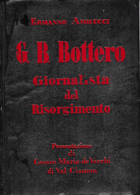 G. B. Bottero, giornalista del Risorgimento | Immagine Gallery 2