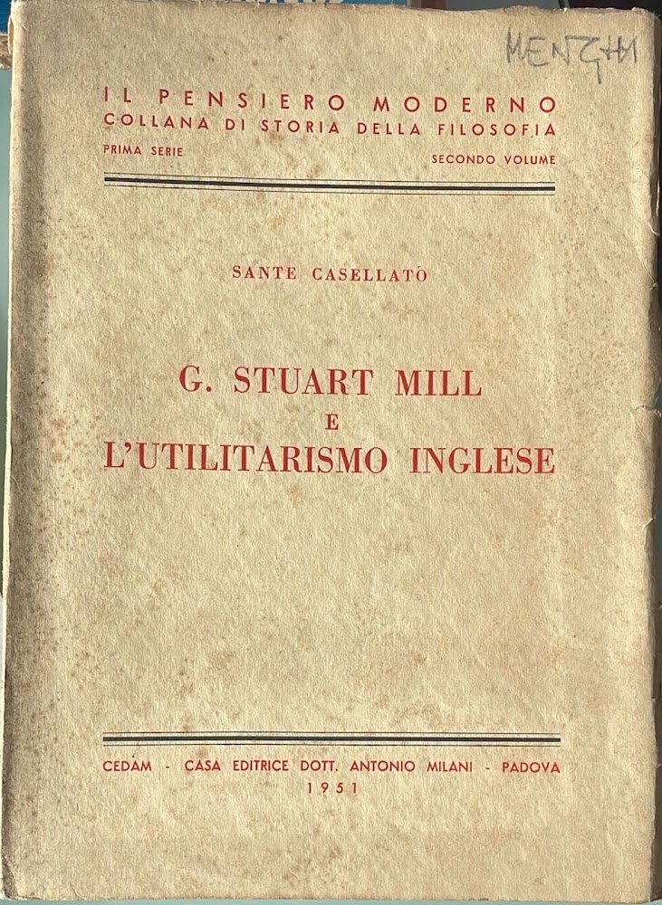 G. Stuart Mill e l'utilitarismo inglese