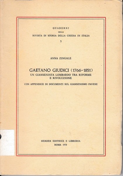 Gaetano Giudici (1766-1851). Un giansenista lombardo tra riforme e rivoluzione