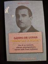 Gavino De Lunas Vita di un cantante, ufficiale postelegrafonico martire …
